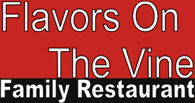 Flavors On The Vine Family Restaurant 1