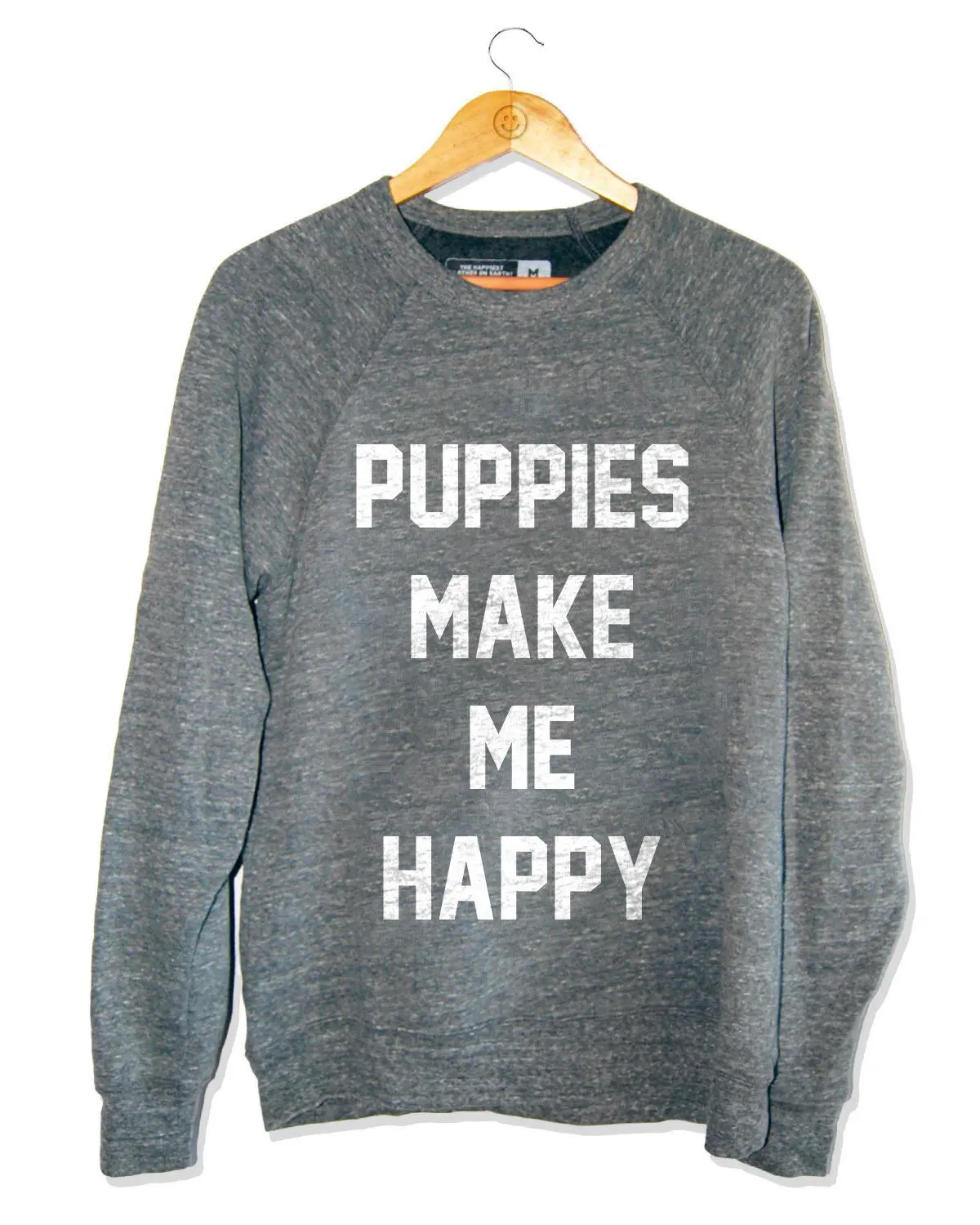 Puppies Make Me Happy Unisex Sweatshirt In Tri-Blend Grey (Final Sale) 1