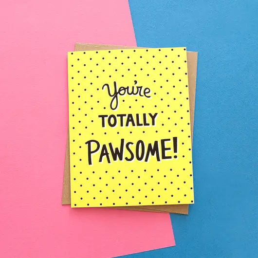 Malz Palz | Totally Pawsome Greeting Card 1