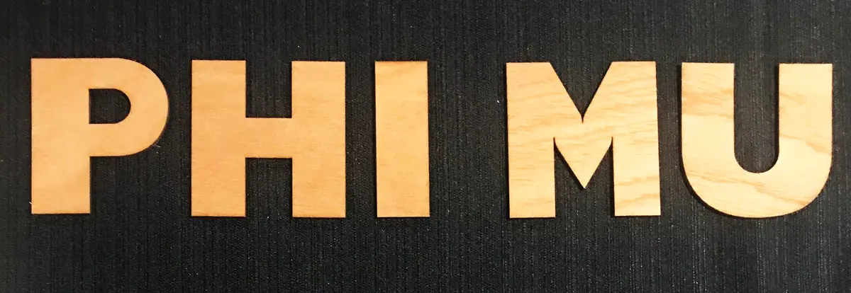Phi Mu Wood Set 1