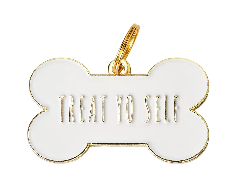 Treat Yo Self Id Tag (Custom) 1