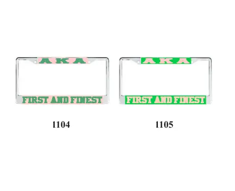 Alpha Kappa Alpha - First And Finest License Frame 1