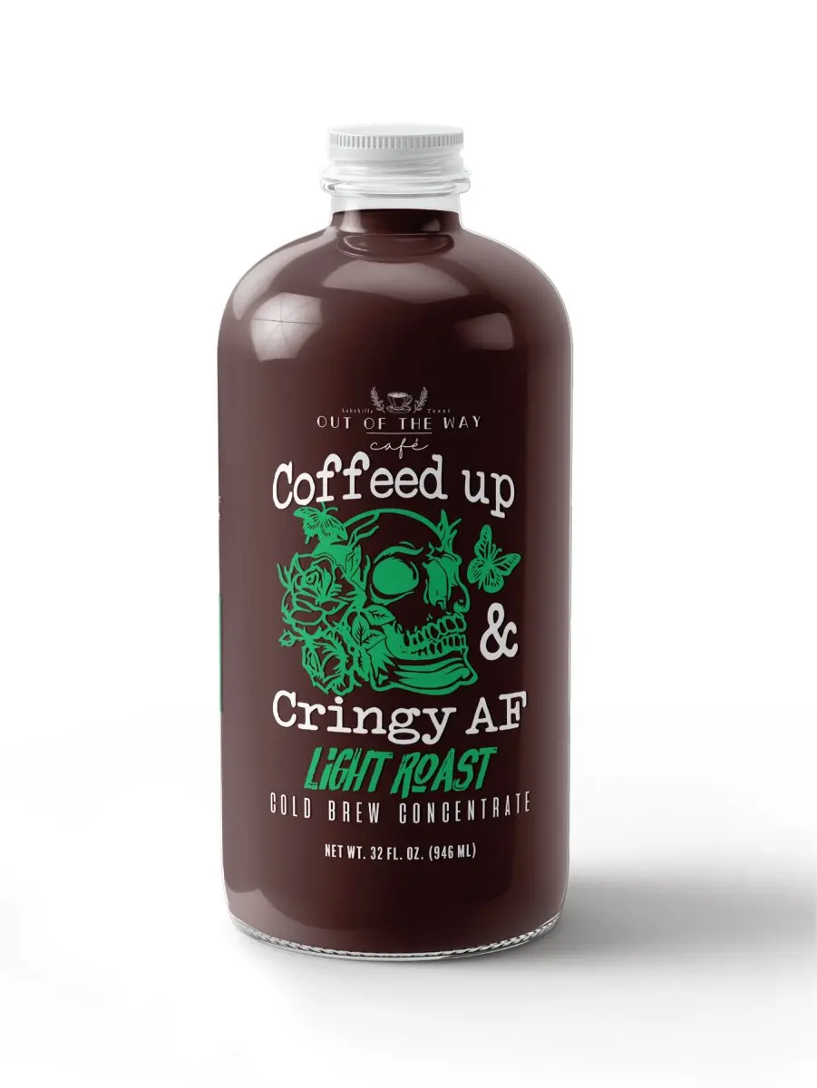 32Oz. Cold Brew Concentrate - Ootw Coffeed Up & Cringy Af 1