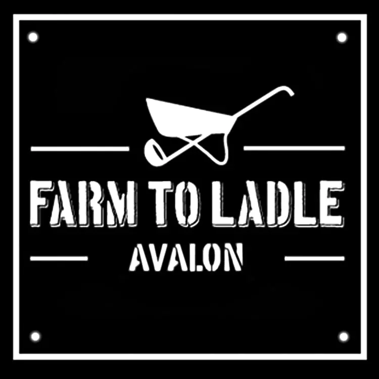 Farm To Ladle Avalon 1