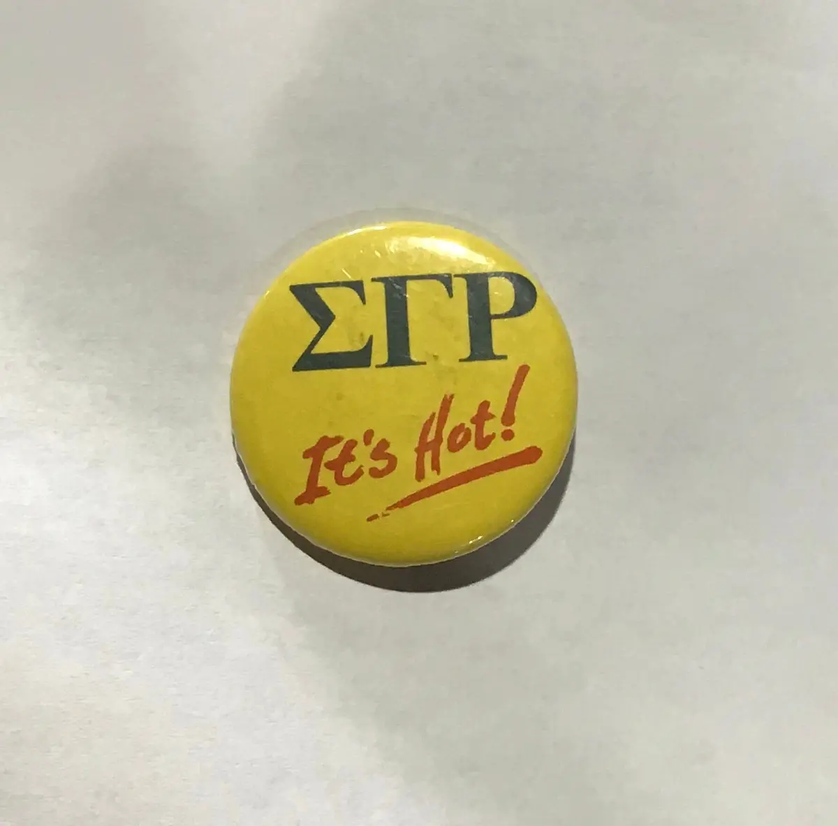 Sigma Gamma Rho "It's Hot!" Button - Discontinued 1