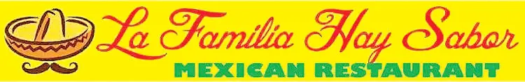 La Familia Hay Sabor Mexican Restaurant 1