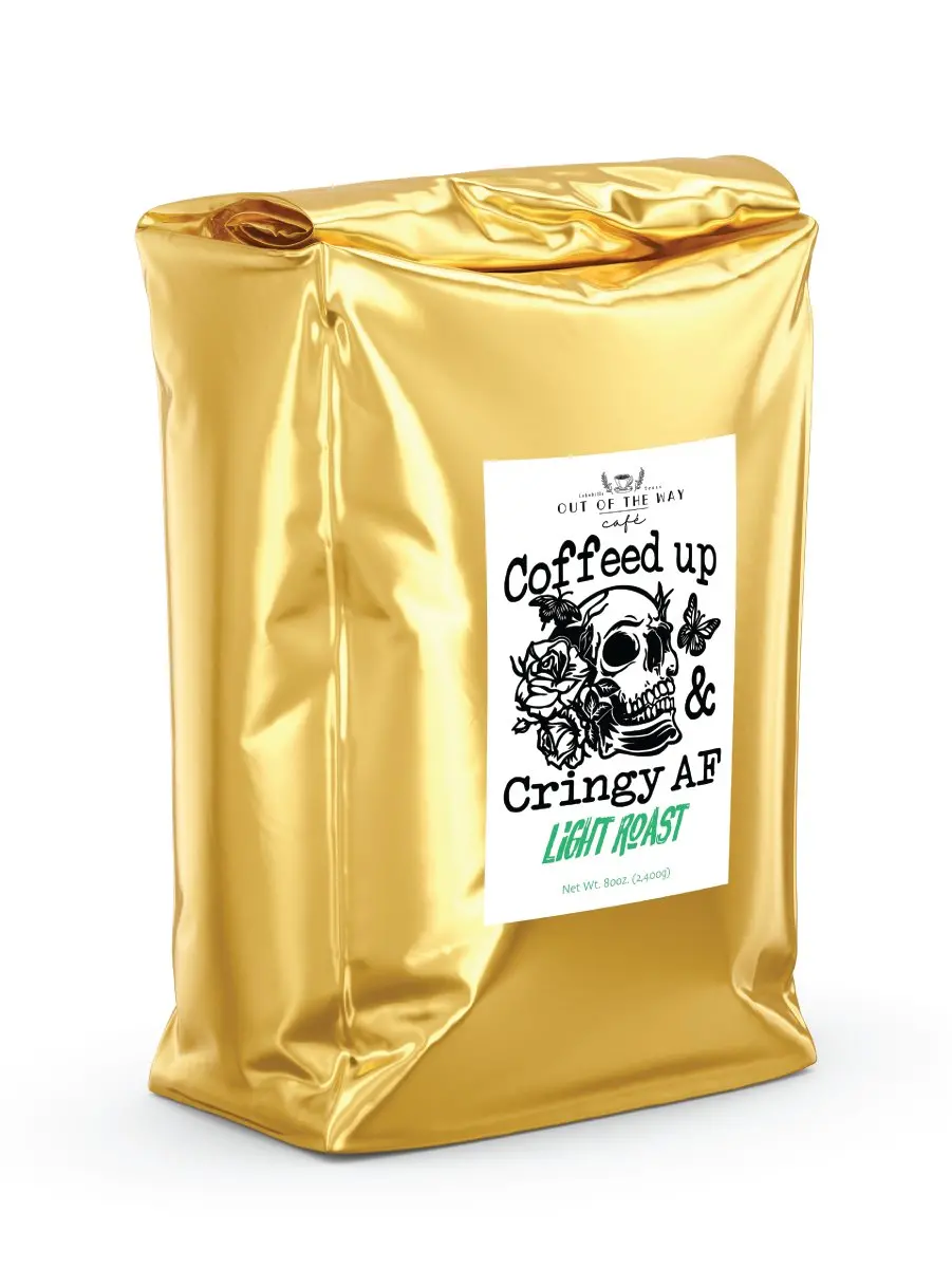 5Lb. Bag - Ootw Coffeed Up & Cringy Af - Light Roast Coffee 1