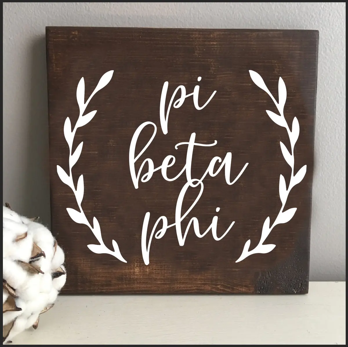 Pi Beta Phi Wooden Sign 1