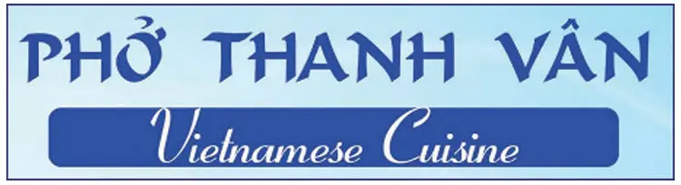 Pho Thanh Van Vietnamese Cuisine 1