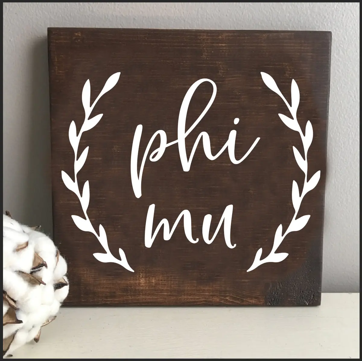 Phi Mu Wooden Sign 1