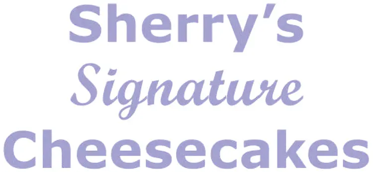 Sherry's Signature Cheesecakes 1