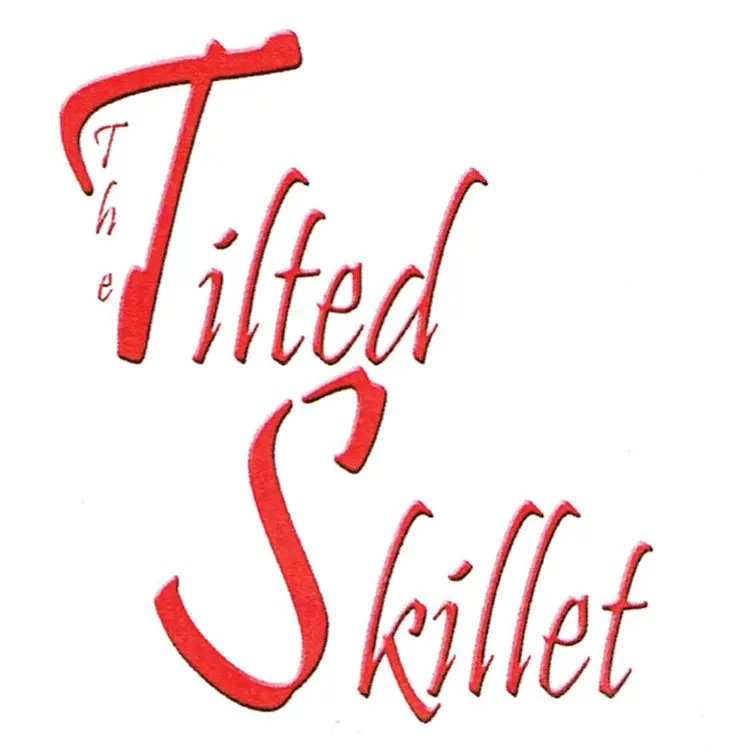The Tilted Skillet 1