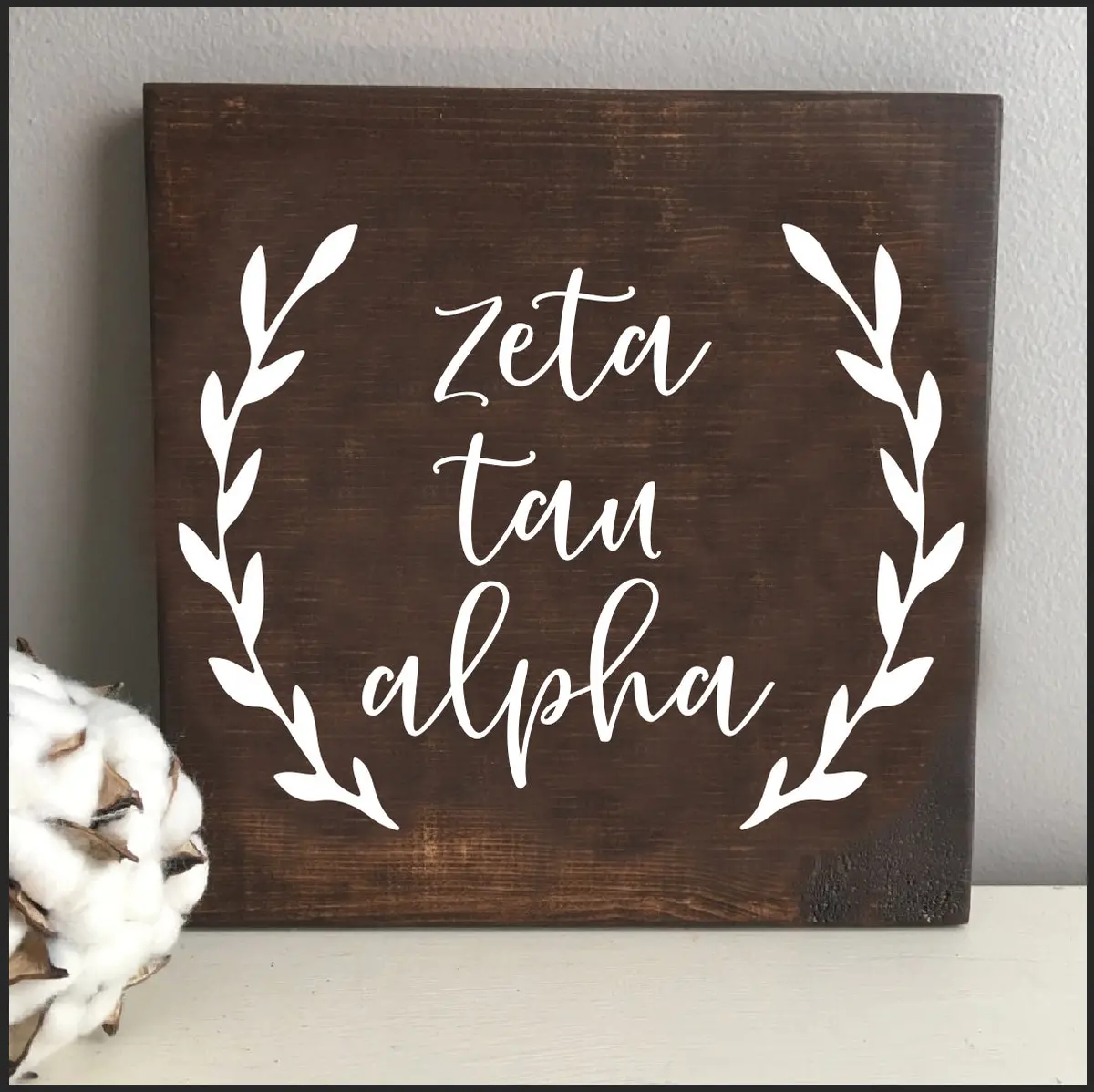 Zeta Tau Alpha Wooden Sign 1